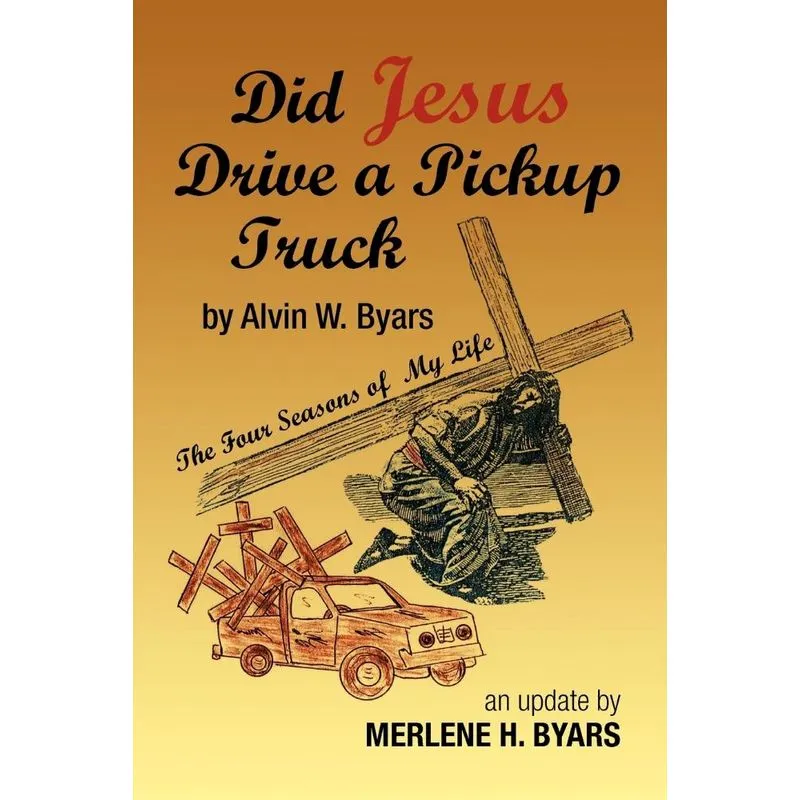 Did Jesus Drive a Pickup Truck