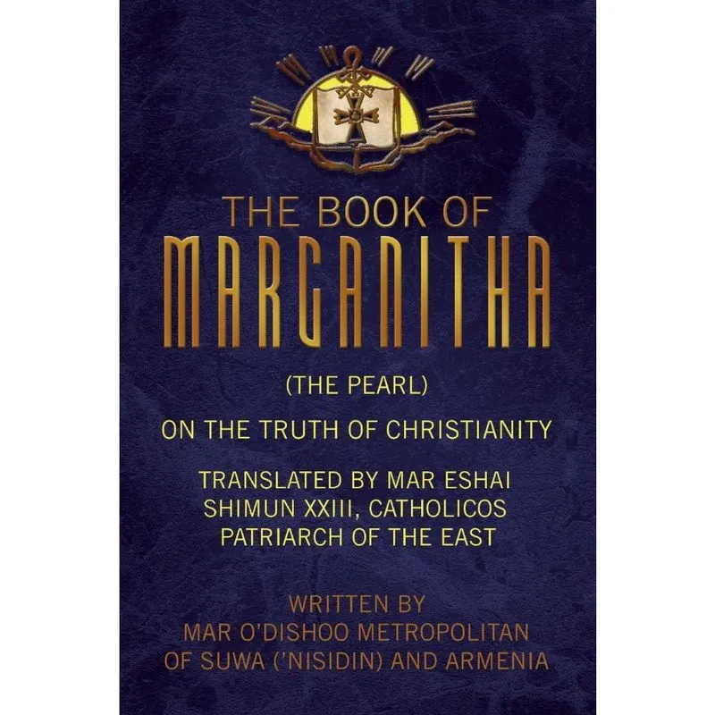 The Book of Marganitha (The Pearl)