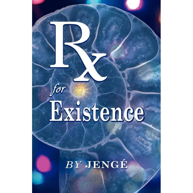 RX for Existence