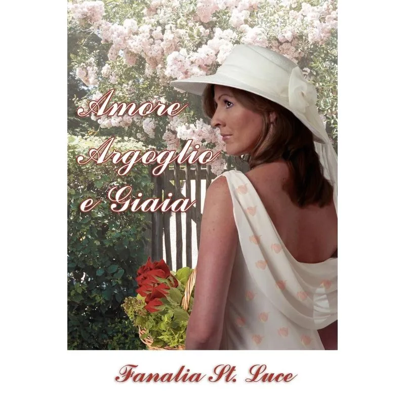 Amore Orgoglio E Giaia