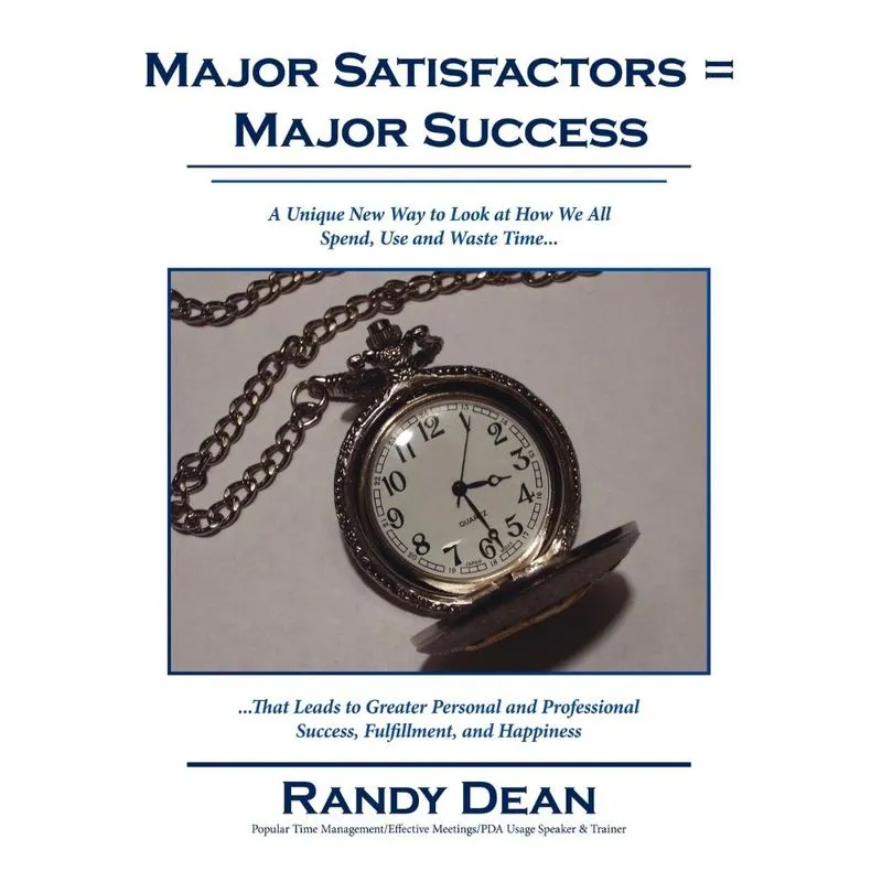 Major Satisfactors = Major Success