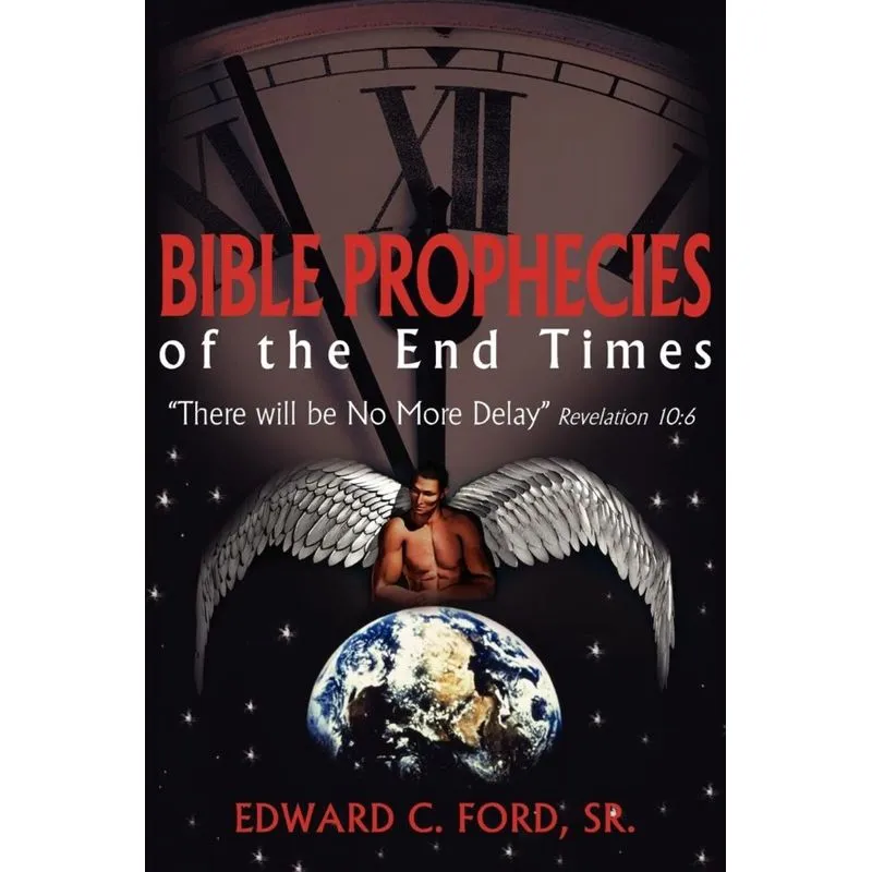 Bible Prophecies of the End Times