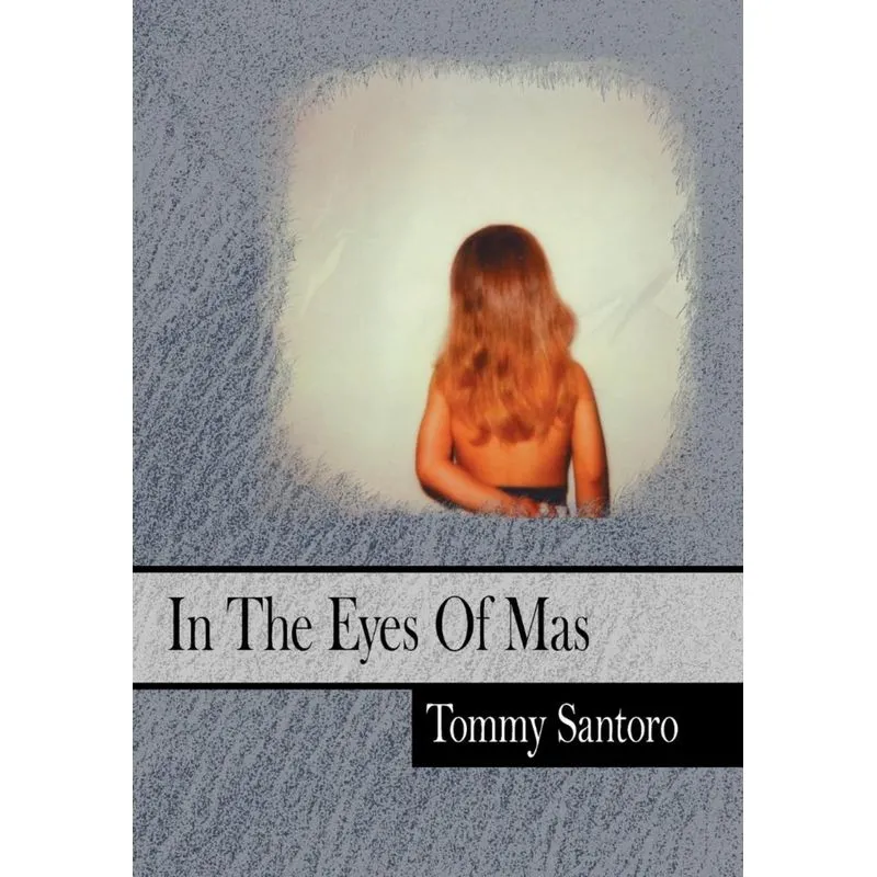 In The Eyes Of Mas