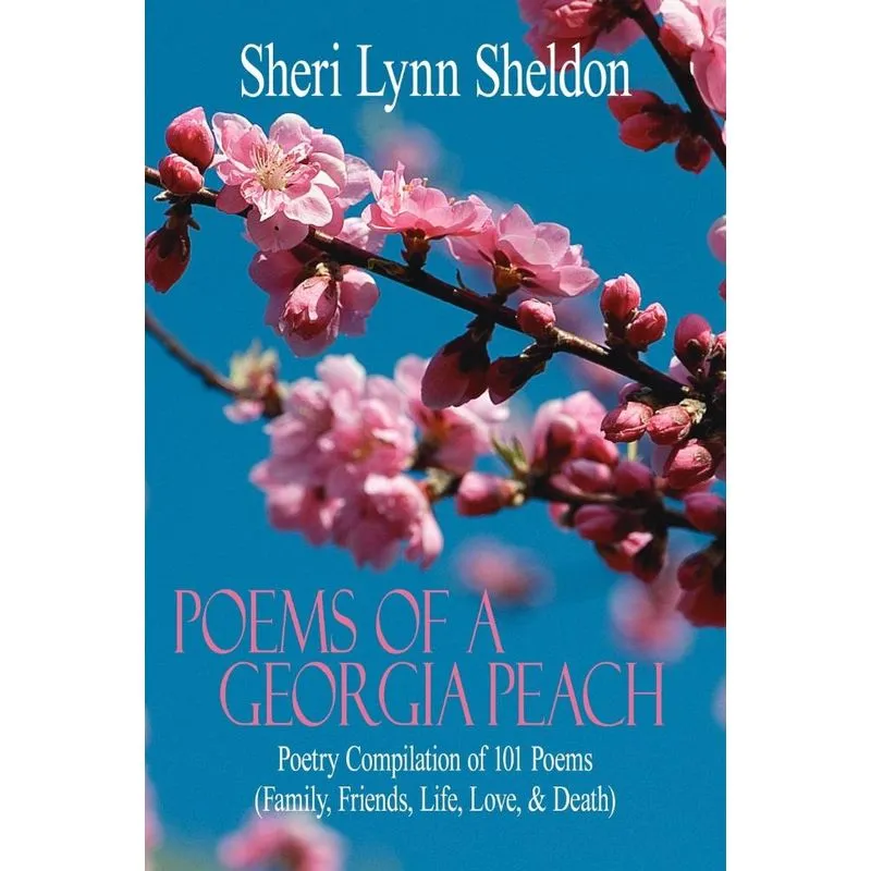 Poems Of A Georgia Peach