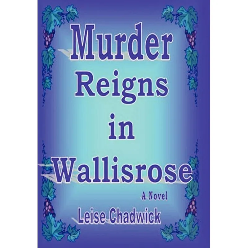 Murder Reigns in Wallisrose