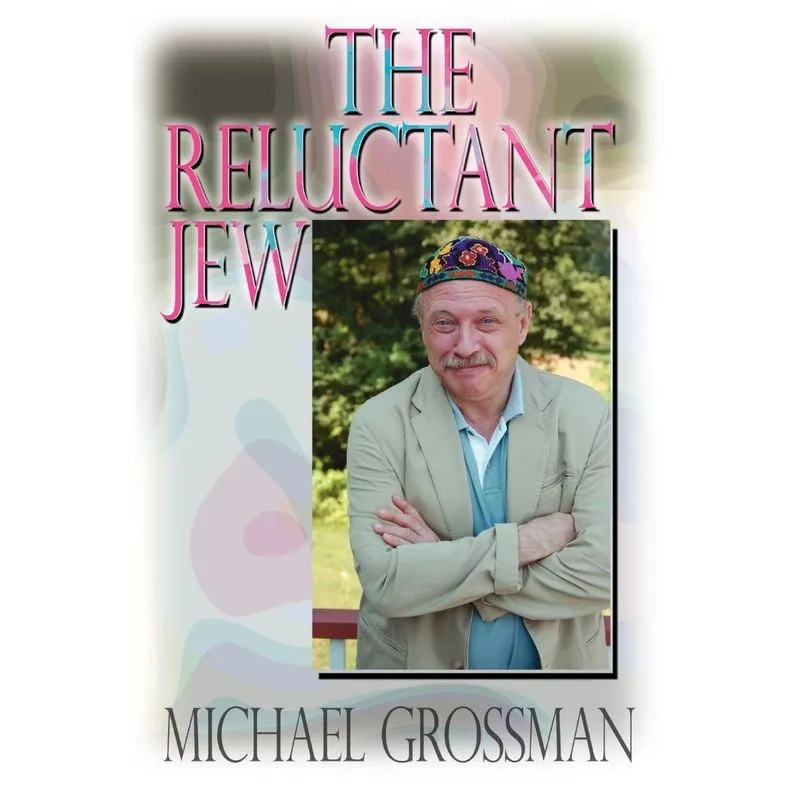 The Reluctant Jew