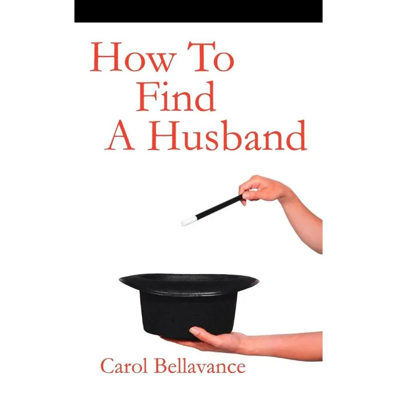 How to Find a Husband