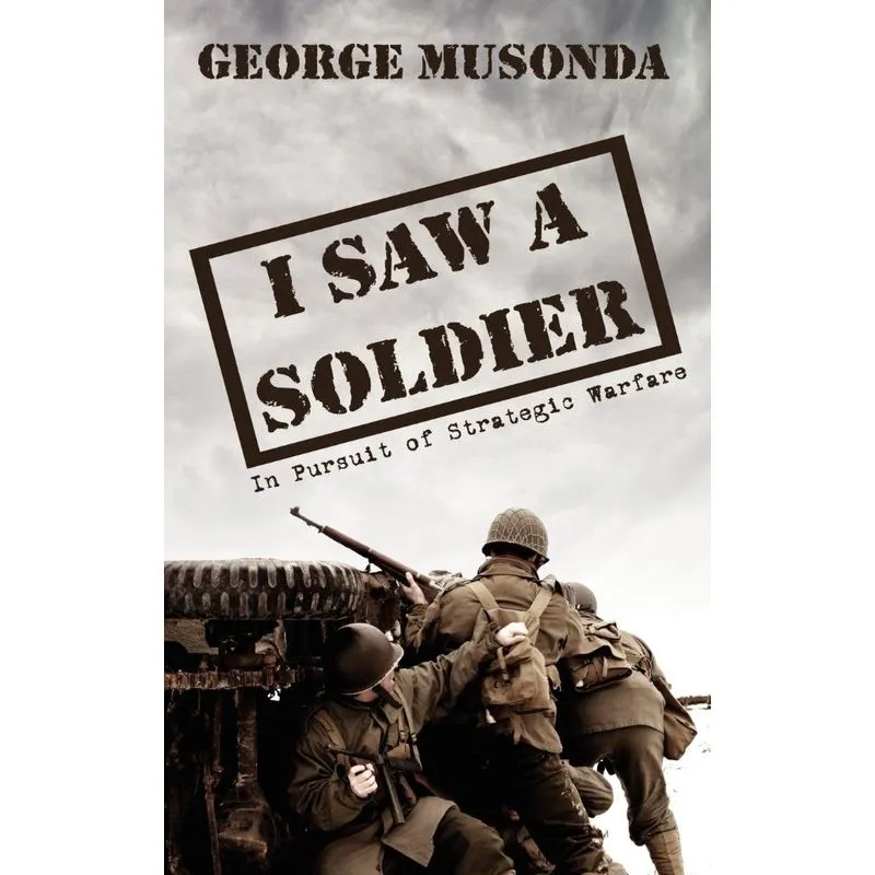 I Saw a Soldier