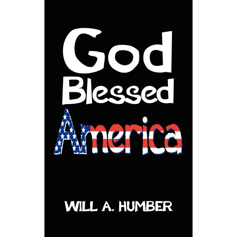 God Blessed America