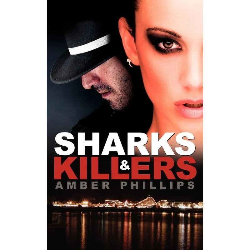 Sharks and Killers