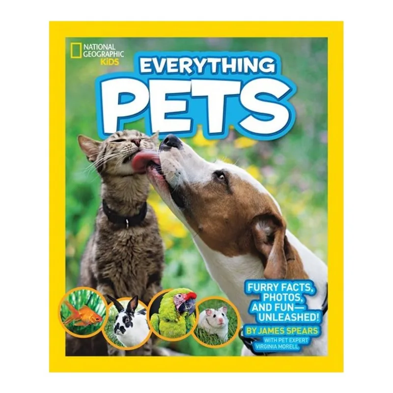 NATIONAL GEOGRAPHIC KIDS - EVERYTHING PETS