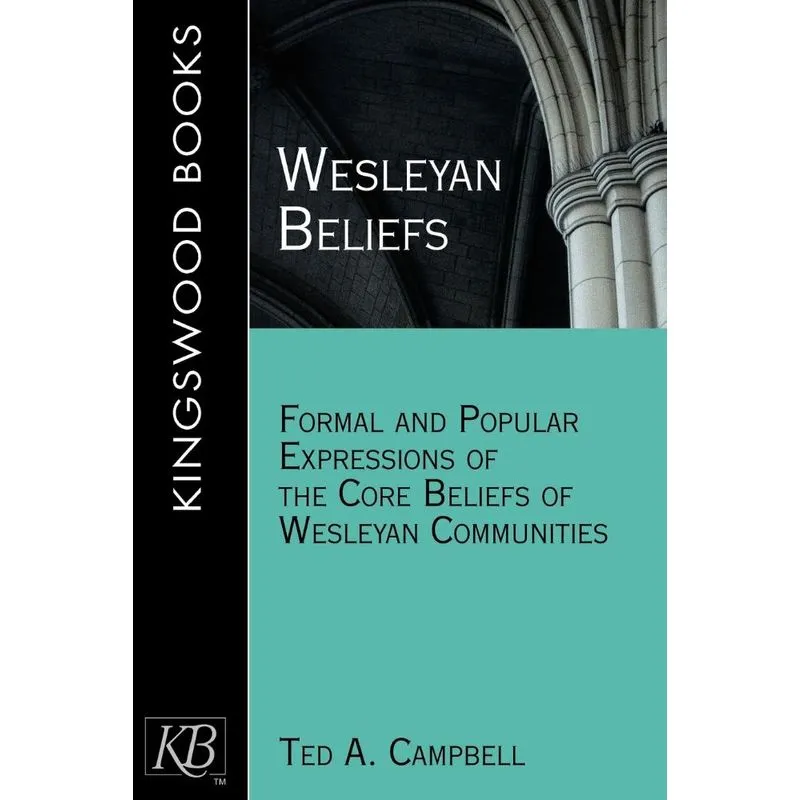 Wesleyan Beliefs