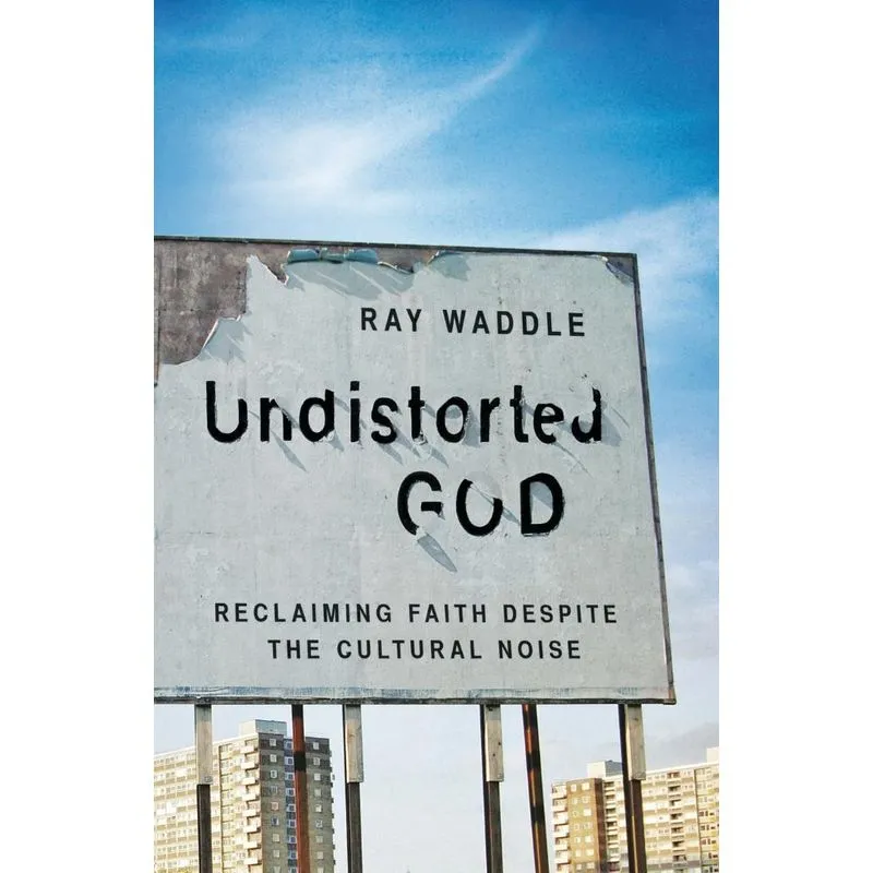 Undistorted God