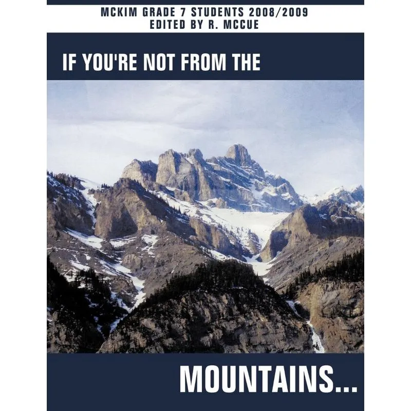 If Youre Not from the Mountains...