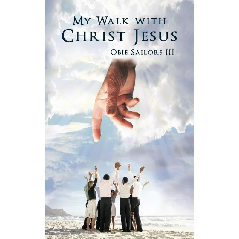My Walk with Christ Jesus