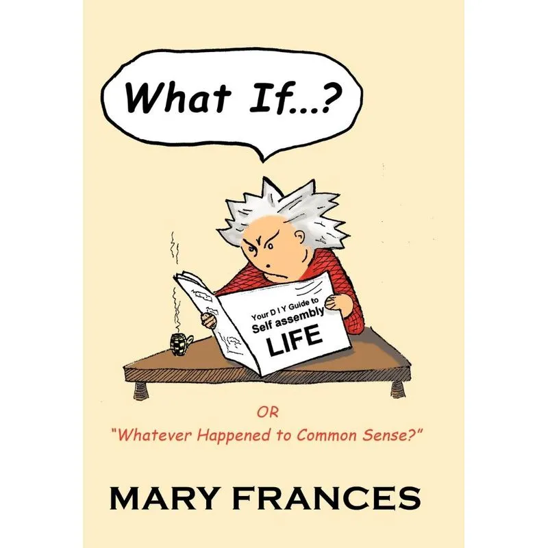 What If ... ?