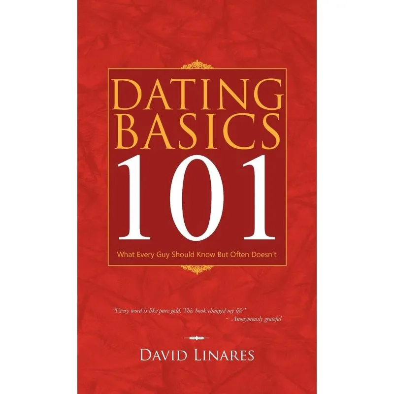 Dating Basics 101