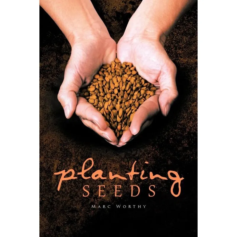 Planting Seeds
