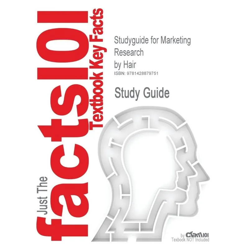 Studyguide For Marketing Research By Hair, Isbn 29000734047