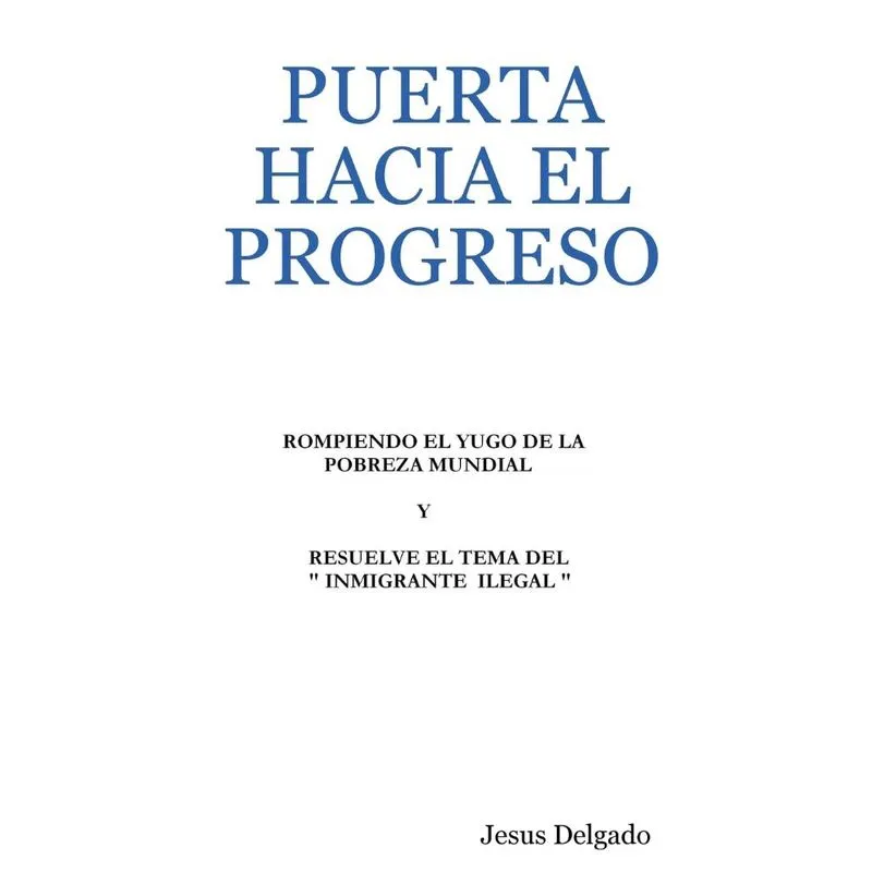 Puerta Hacia El Progreso