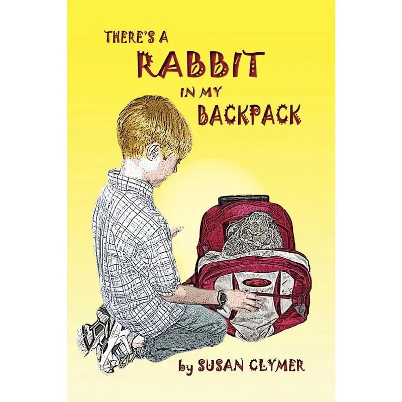 Theres a Rabbit in My Backpack