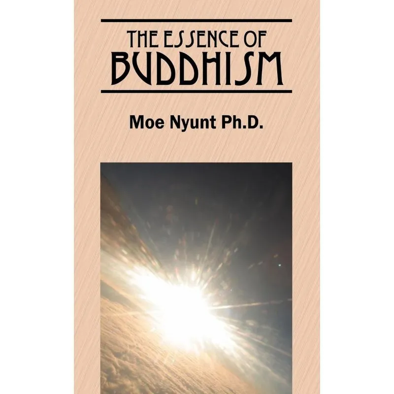 The Essence of Buddhism