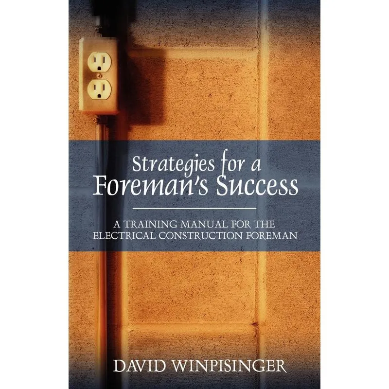 Strategies for a Foremans Success