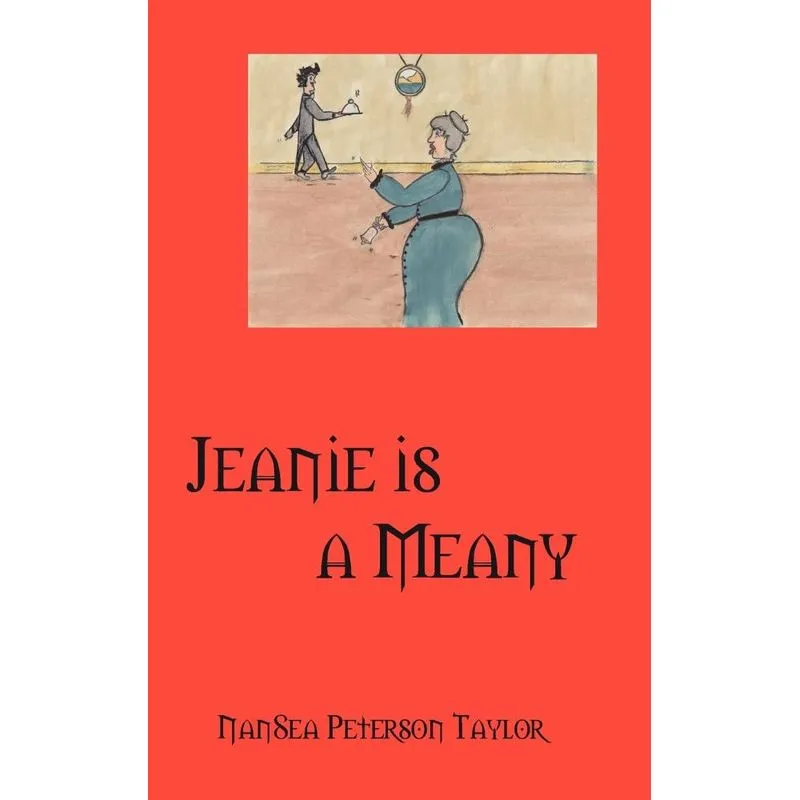 Jeanie Is a Meany