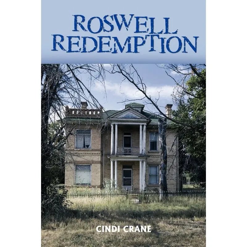 Roswell Redemption