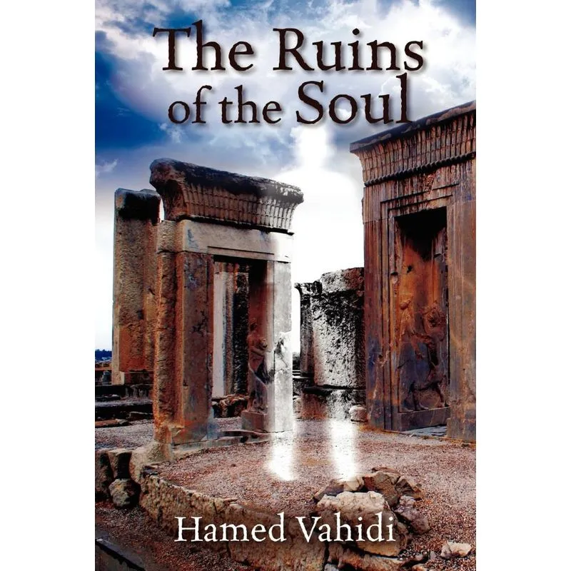 The Ruins of the Soul