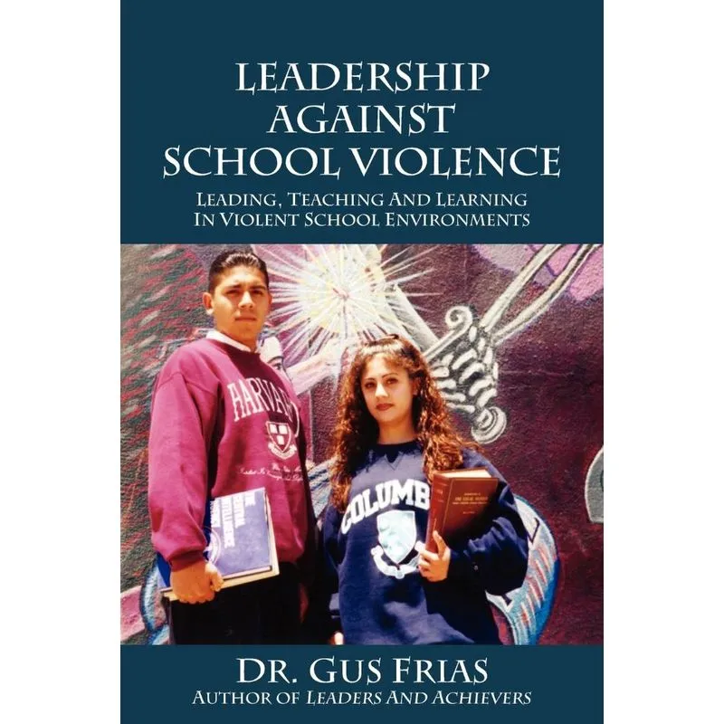 Leadership Against School Violence