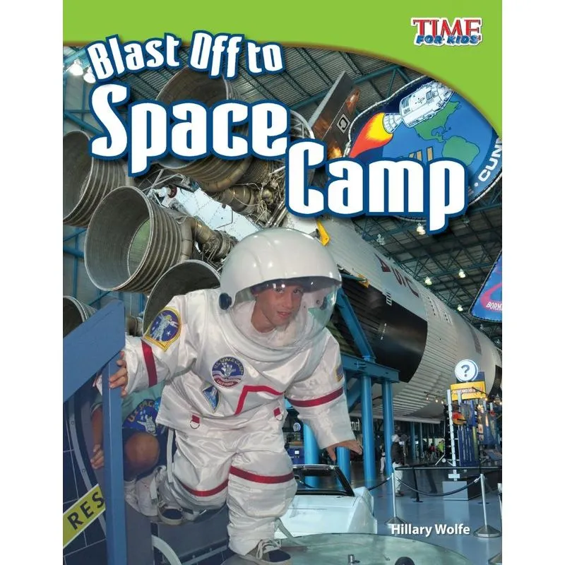 Blast Off to Space Camp