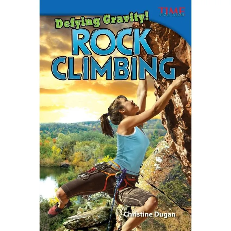 Defying Gravity! Rock Climbing
