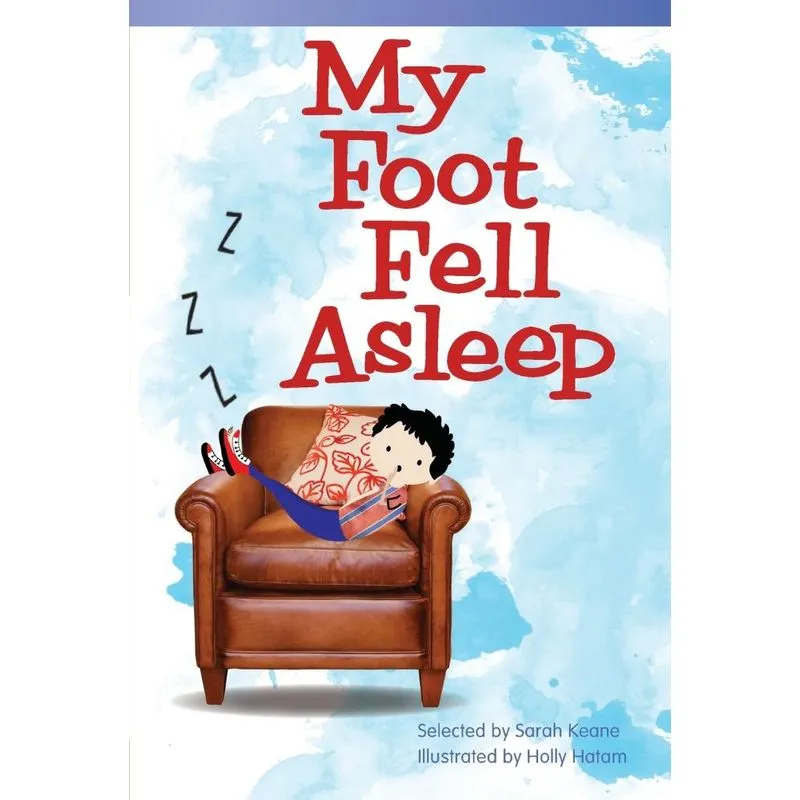 My Foot Fell Asleep