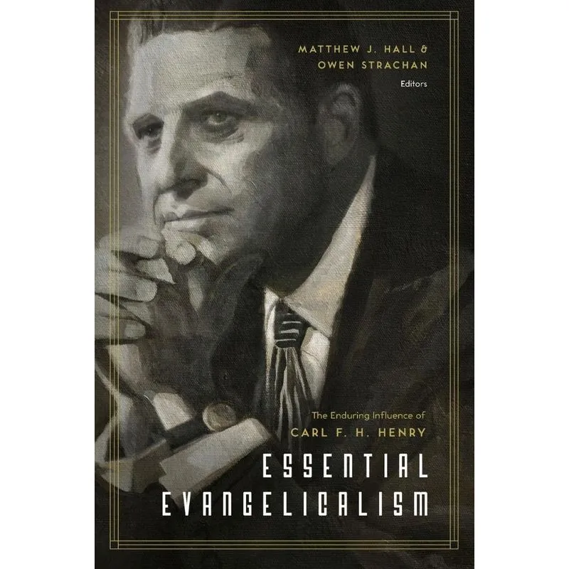 Essential Evangelicalism