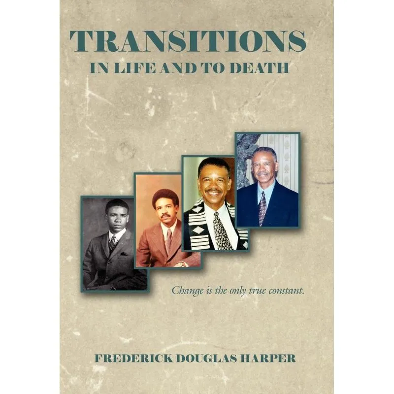 Transitions in Life and to Death