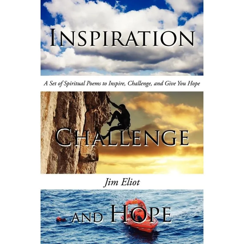 Inspiration, Challenge, And Hope