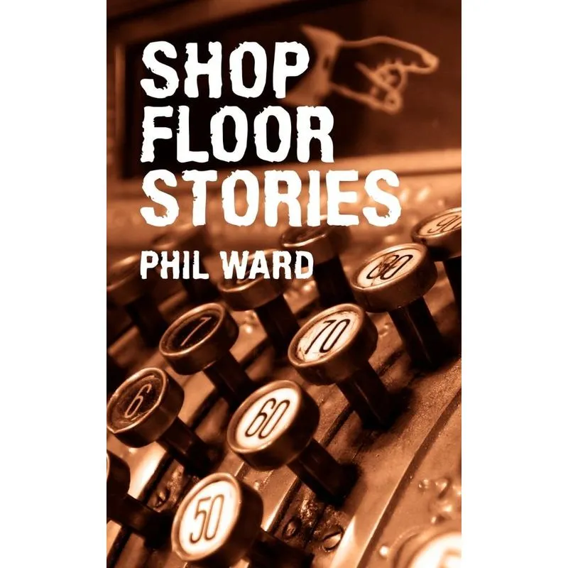 Shop Floor Stories