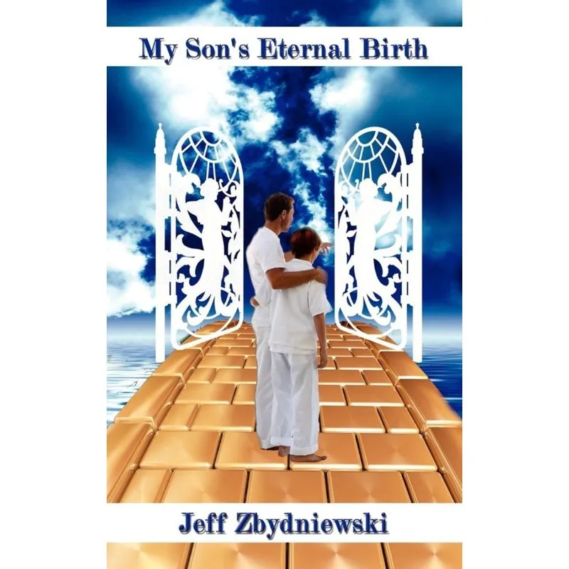 My Sons Eternal Birth