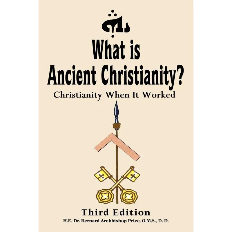What Is Ancient Christianity?