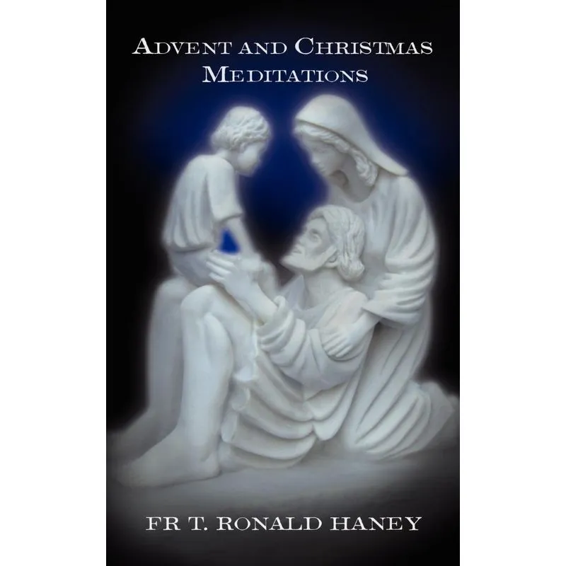 Advent and Christmas Meditations