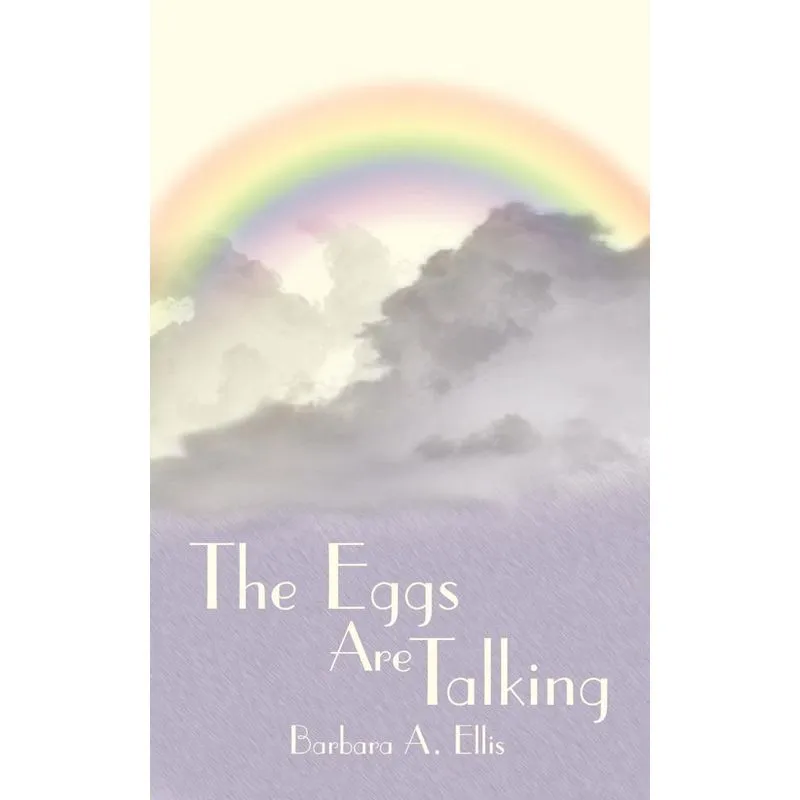 The Eggs Are Talking