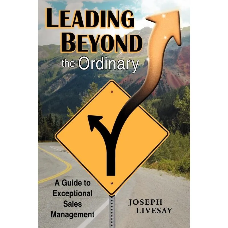 Leading Beyond the Ordinary