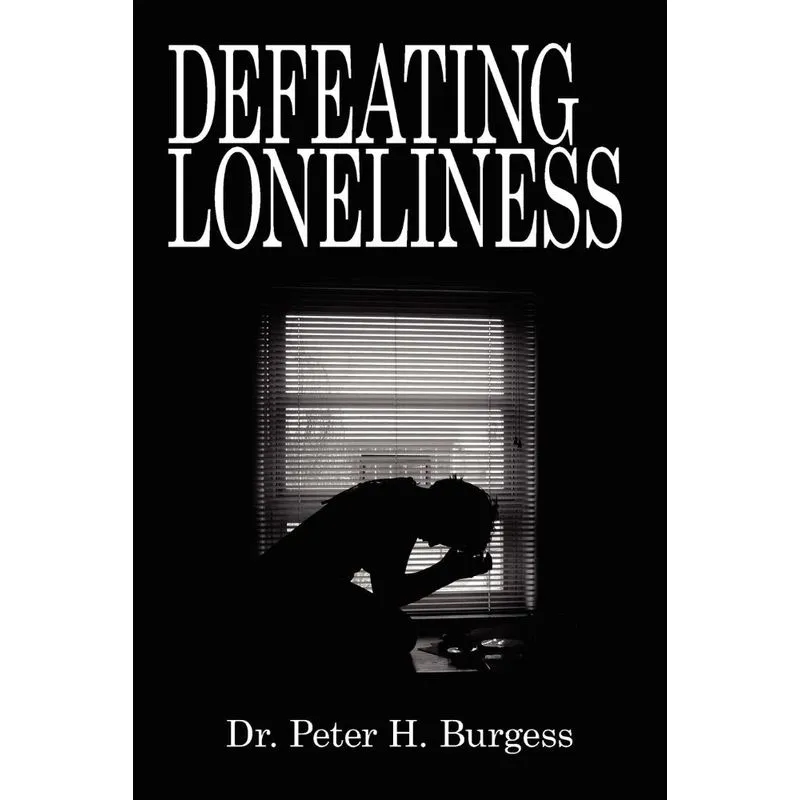 Defeating Loneliness