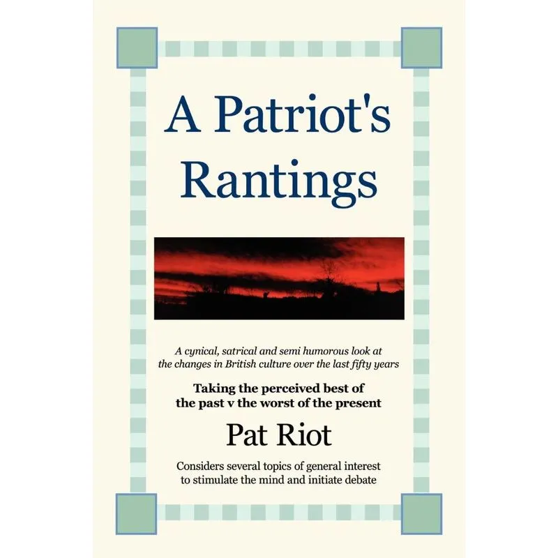 A Patriots Rantings