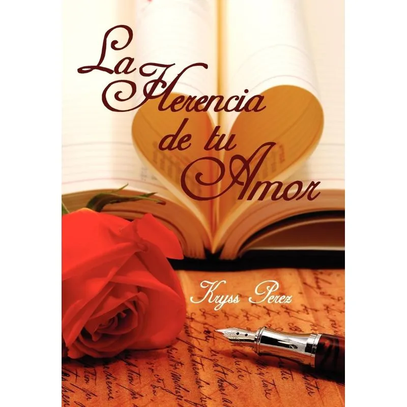 La Herencia de Tu Amor