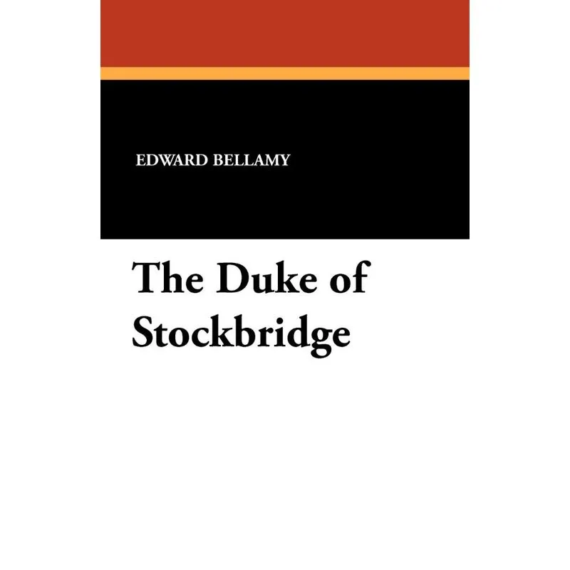The Duke of Stockbridge