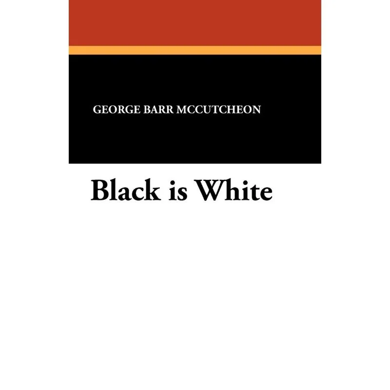 Black is White