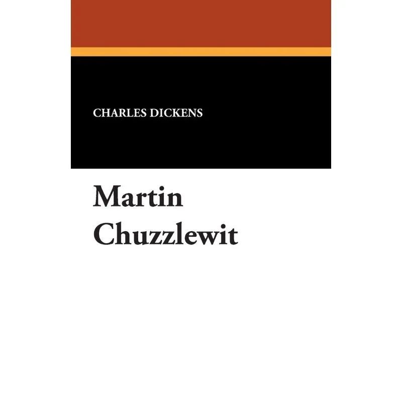 Martin Chuzzlewit