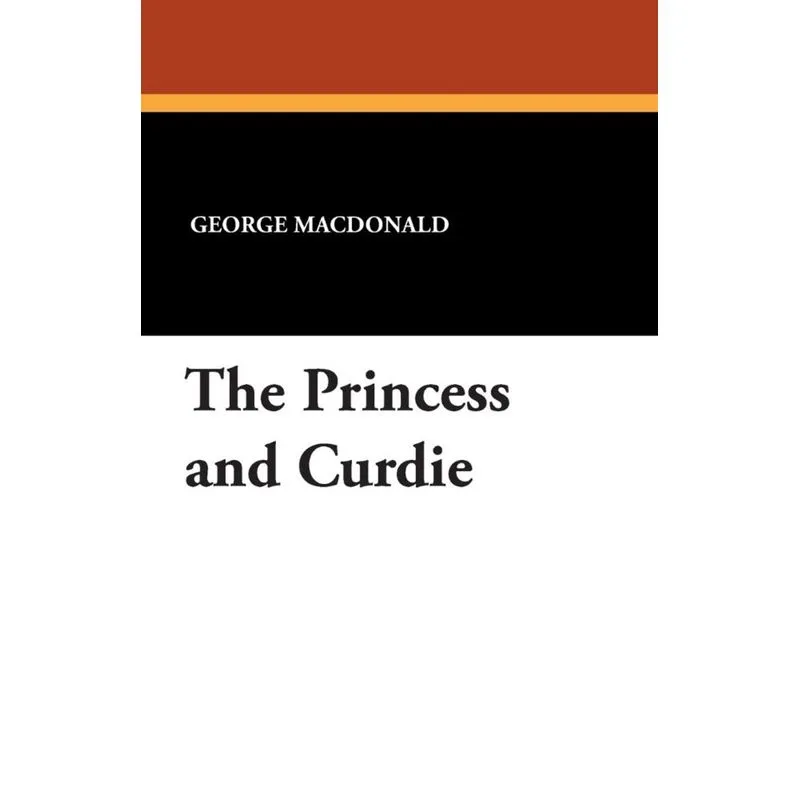 The Princess and Curdie
